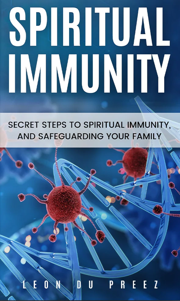 Spiritual Immunity - Book by Leon du Preez
