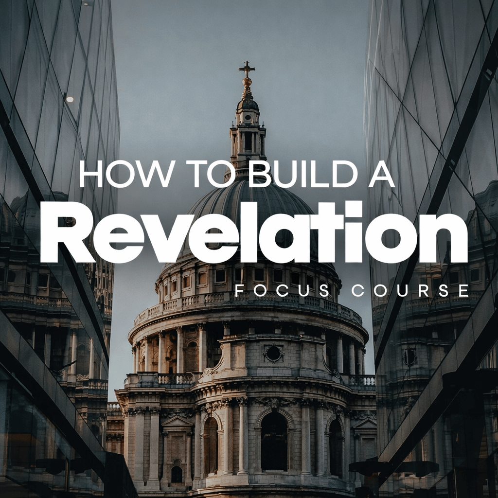 Global School of Ministry | GSOM | How to Build a Revelation